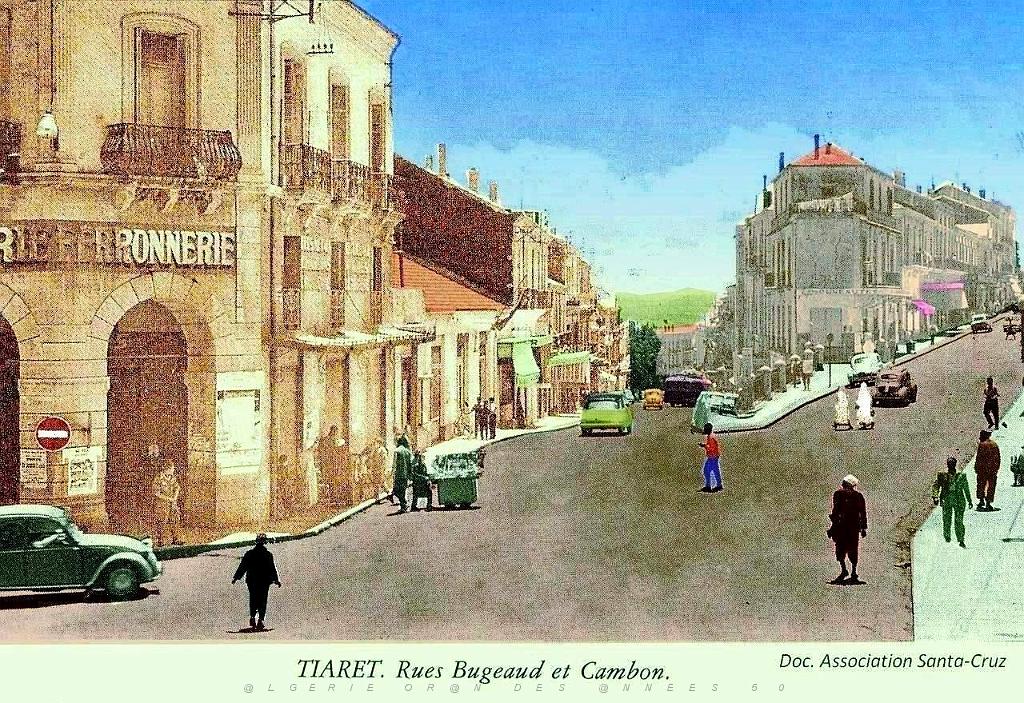 Tiaret - Rues Bugeaud et Cambon.jpg